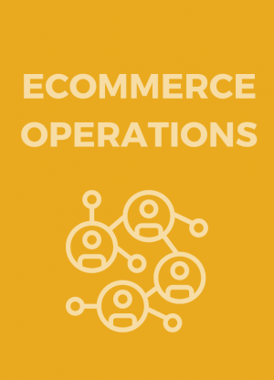 ECOMMERCE OPERATIONS