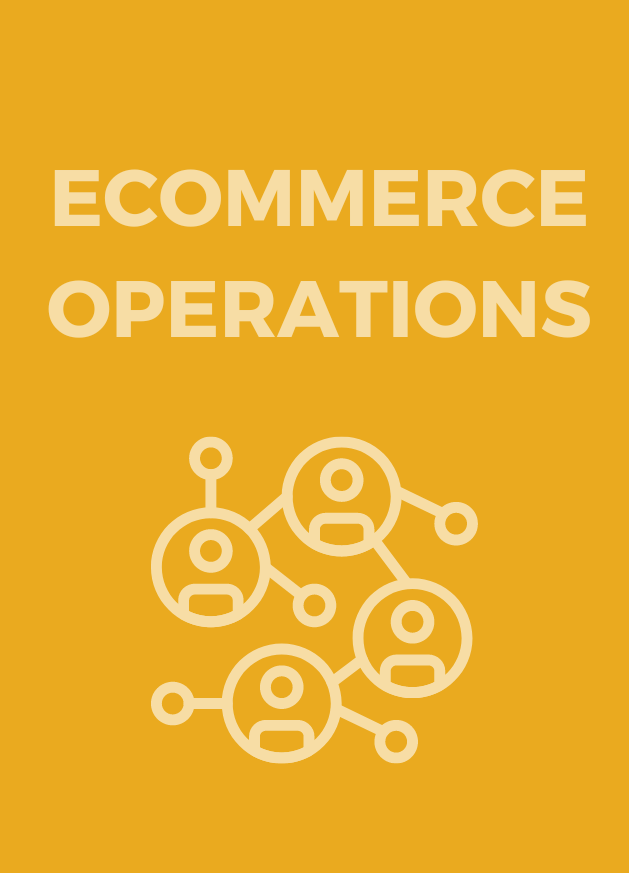 ECOMMERCE OPERATIONS