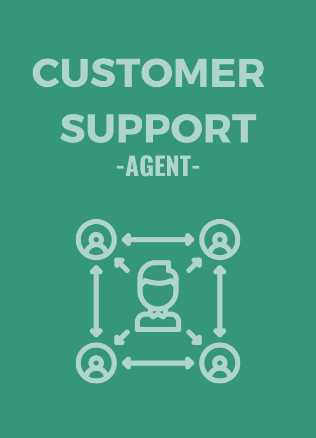 CUSTOMER SUPPORT AGENT