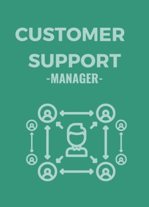 CUSTOMER SUPPORT MANAGEMENT